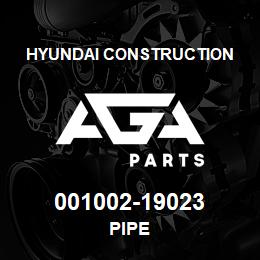 001002-19023 Hyundai Construction PIPE | AGA Parts