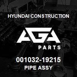 001032-19215 Hyundai Construction PIPE ASSY | AGA Parts