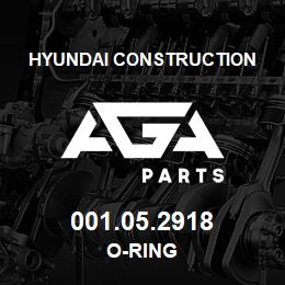 001.05.2918 Hyundai Construction O-RING | AGA Parts