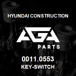 0011.0553 Hyundai Construction KEY-SWITCH | AGA Parts