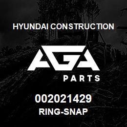 002021429 Hyundai Construction RING-SNAP | AGA Parts