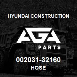 002031-32160 Hyundai Construction HOSE | AGA Parts