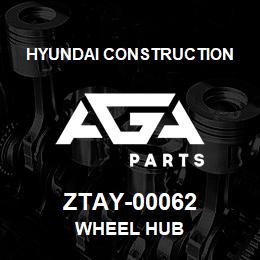 ZTAY-00062 Hyundai Construction WHEEL HUB | AGA Parts