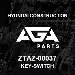 ZTAZ-00037 Hyundai Construction KEY-SWITCH | AGA Parts