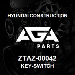 ZTAZ-00042 Hyundai Construction KEY-SWITCH | AGA Parts