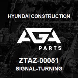 ZTAZ-00051 Hyundai Construction SIGNAL-TURNING | AGA Parts