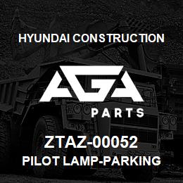 ZTAZ-00052 Hyundai Construction PILOT LAMP-PARKING | AGA Parts