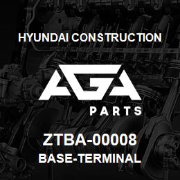 ZTBA-00008 Hyundai Construction BASE-TERMINAL | AGA Parts