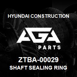 ZTBA-00029 Hyundai Construction SHAFT SEALING RING | AGA Parts