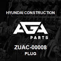 ZUAC-00008 Hyundai Construction PLUG | AGA Parts