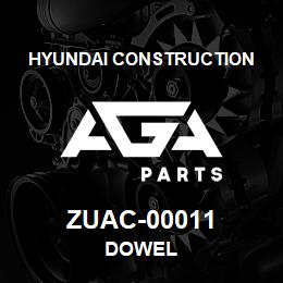 ZUAC-00011 Hyundai Construction DOWEL | AGA Parts