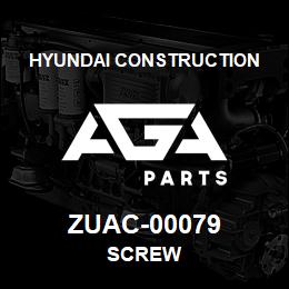 ZUAC-00079 Hyundai Construction SCREW | AGA Parts