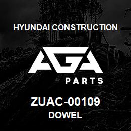 ZUAC-00109 Hyundai Construction DOWEL | AGA Parts