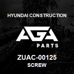 ZUAC-00125 Hyundai Construction SCREW | AGA Parts