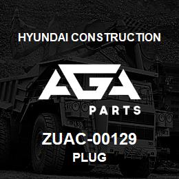 ZUAC-00129 Hyundai Construction PLUG | AGA Parts