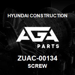 ZUAC-00134 Hyundai Construction SCREW | AGA Parts