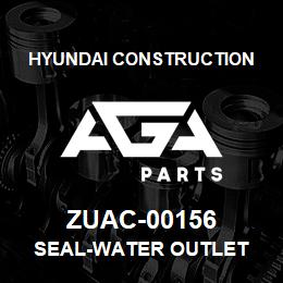 ZUAC-00156 Hyundai Construction SEAL-WATER OUTLET | AGA Parts