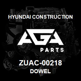 ZUAC-00218 Hyundai Construction DOWEL | AGA Parts