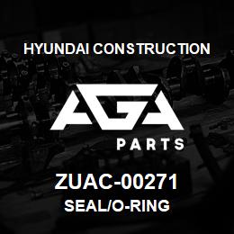 ZUAC-00271 Hyundai Construction SEAL/O-RING | AGA Parts