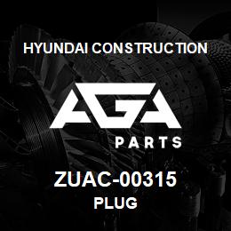 ZUAC-00315 Hyundai Construction PLUG | AGA Parts