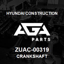 ZUAC-00319 Hyundai Construction CRANKSHAFT | AGA Parts