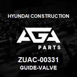 ZUAC-00331 Hyundai Construction GUIDE-VALVE | AGA Parts