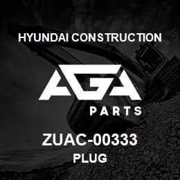 ZUAC-00333 Hyundai Construction PLUG | AGA Parts