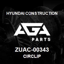 ZUAC-00343 Hyundai Construction CIRCLIP | AGA Parts