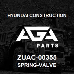 ZUAC-00355 Hyundai Construction SPRING-VALVE | AGA Parts