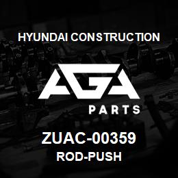 ZUAC-00359 Hyundai Construction ROD-PUSH | AGA Parts