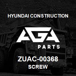 ZUAC-00368 Hyundai Construction SCREW | AGA Parts