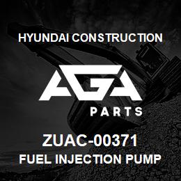 ZUAC-00371 Hyundai Construction FUEL INJECTION PUMP | AGA Parts