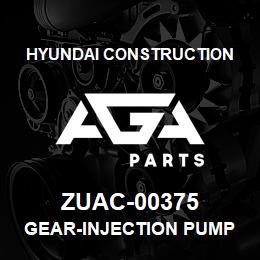 ZUAC-00375 Hyundai Construction GEAR-INJECTION PUMP | AGA Parts