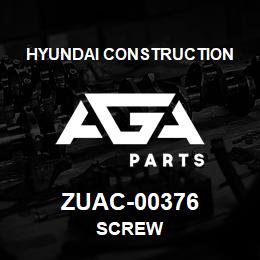 ZUAC-00376 Hyundai Construction SCREW | AGA Parts