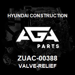 ZUAC-00388 Hyundai Construction VALVE-RELIEF | AGA Parts