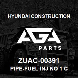 ZUAC-00391 Hyundai Construction PIPE-FUEL INJ NO 1 CYL | AGA Parts