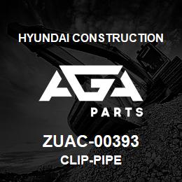 ZUAC-00393 Hyundai Construction CLIP-PIPE | AGA Parts