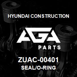 ZUAC-00401 Hyundai Construction SEAL/O-RING | AGA Parts