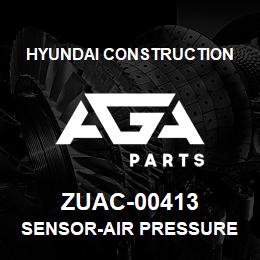 ZUAC-00413 Hyundai Construction SENSOR-AIR PRESSURE | AGA Parts