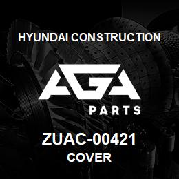 ZUAC-00421 Hyundai Construction COVER | AGA Parts