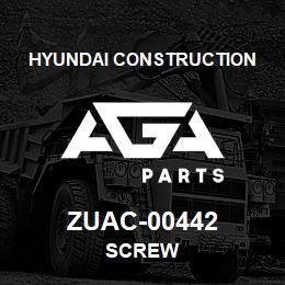 ZUAC-00442 Hyundai Construction SCREW | AGA Parts