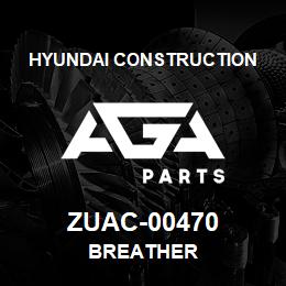 ZUAC-00470 Hyundai Construction BREATHER | AGA Parts