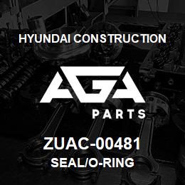 ZUAC-00481 Hyundai Construction SEAL/O-RING | AGA Parts