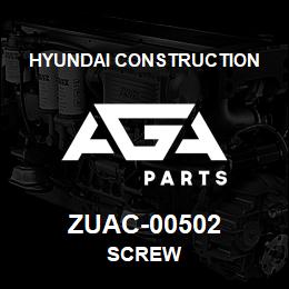 ZUAC-00502 Hyundai Construction SCREW | AGA Parts