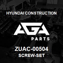 ZUAC-00504 Hyundai Construction SCREW-SET | AGA Parts