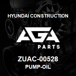 ZUAC-00528 Hyundai Construction PUMP-OIL | AGA Parts