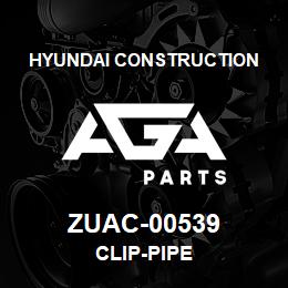 ZUAC-00539 Hyundai Construction CLIP-PIPE | AGA Parts