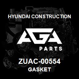 ZUAC-00554 Hyundai Construction GASKET | AGA Parts