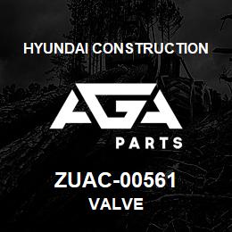 ZUAC-00561 Hyundai Construction VALVE | AGA Parts