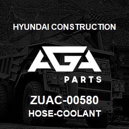 ZUAC-00580 Hyundai Construction HOSE-COOLANT | AGA Parts